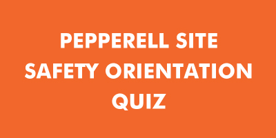 Pepperel Site Safety Orientation Quiz