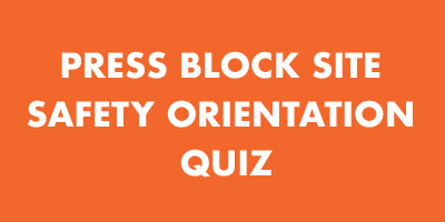 Press Block Site - Safety Orientation Quiz
